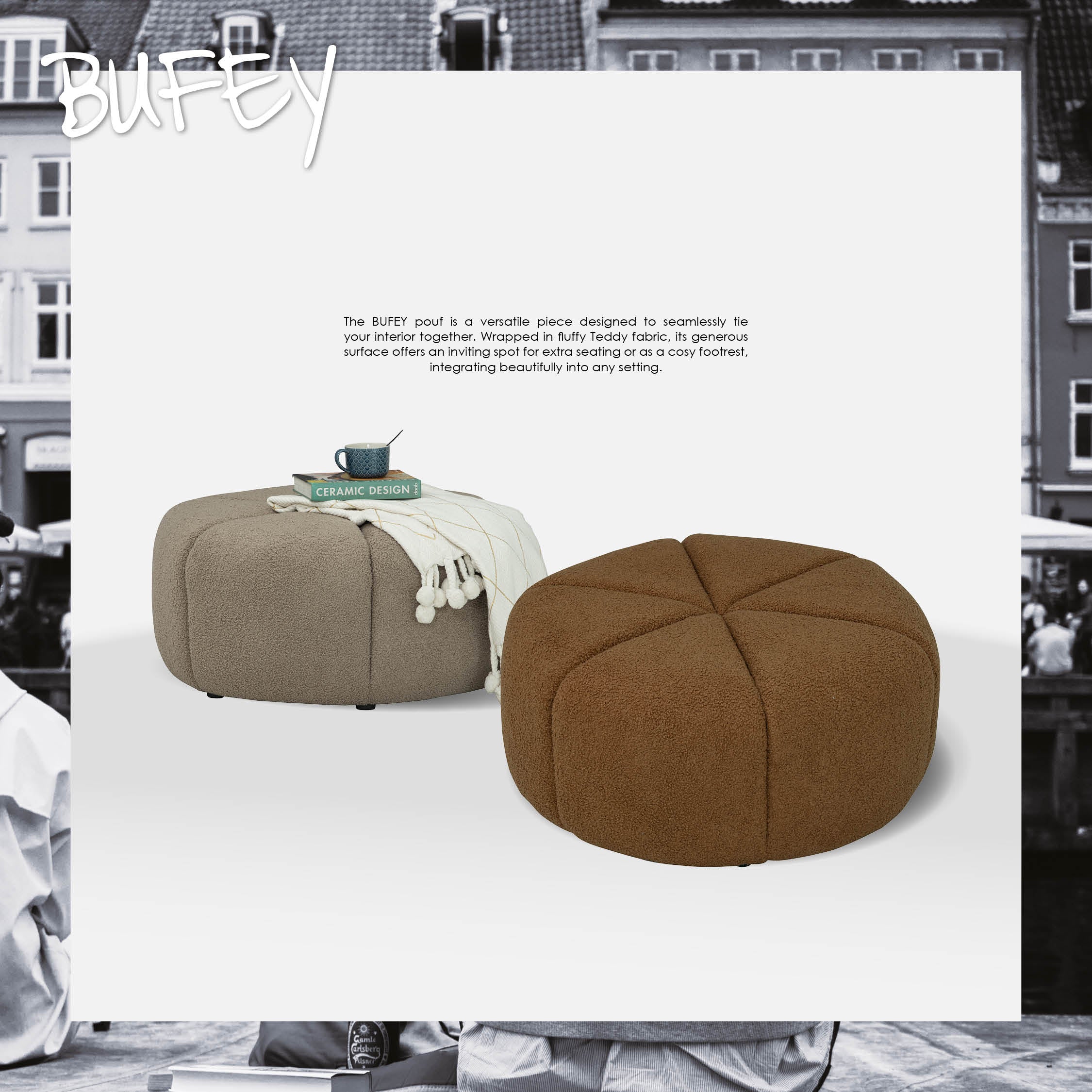 Bufey Dia 765 pouf in Cappuccino colour Teddy fabric